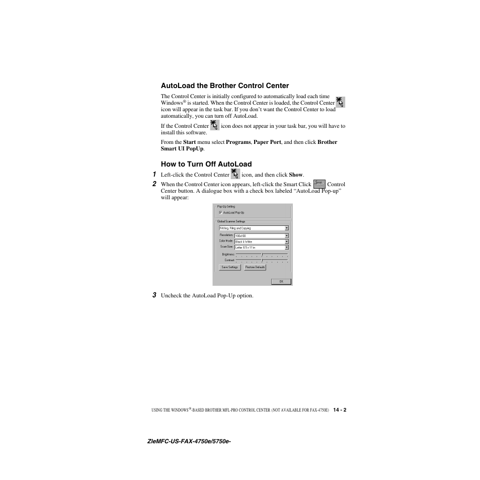 Autoload the brother control center, How to turn off autoload, How to turn off autoload 1 | Brother FAX-5750e User Manual | Page 126 / 231