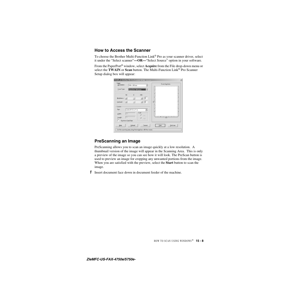 How to access the scanner, Prescanning an image | Brother FAX-5750e User Manual | Page 146 / 231