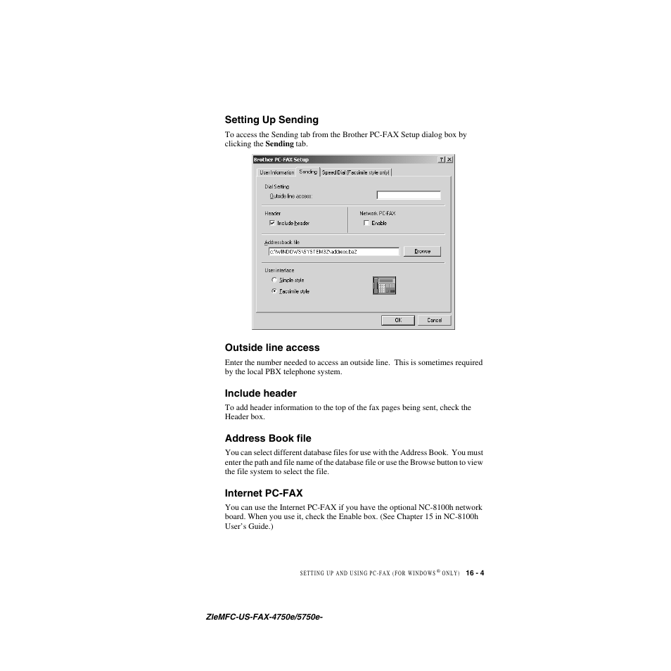 Setting up sending, Outside line access, Include header | Address book file, Internet pc-fax | Brother FAX-5750e User Manual | Page 154 / 231