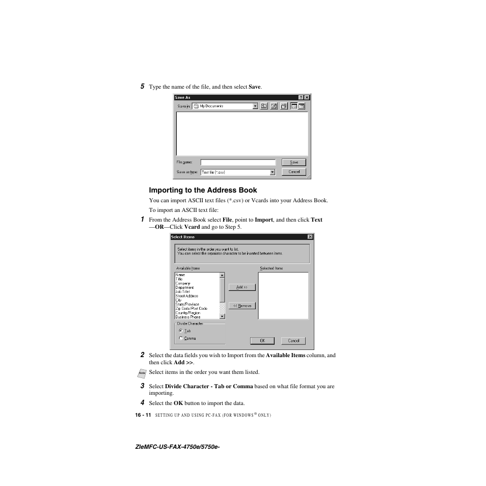 Importing to the address book, Importing to the address book -11 | Brother FAX-5750e User Manual | Page 161 / 231