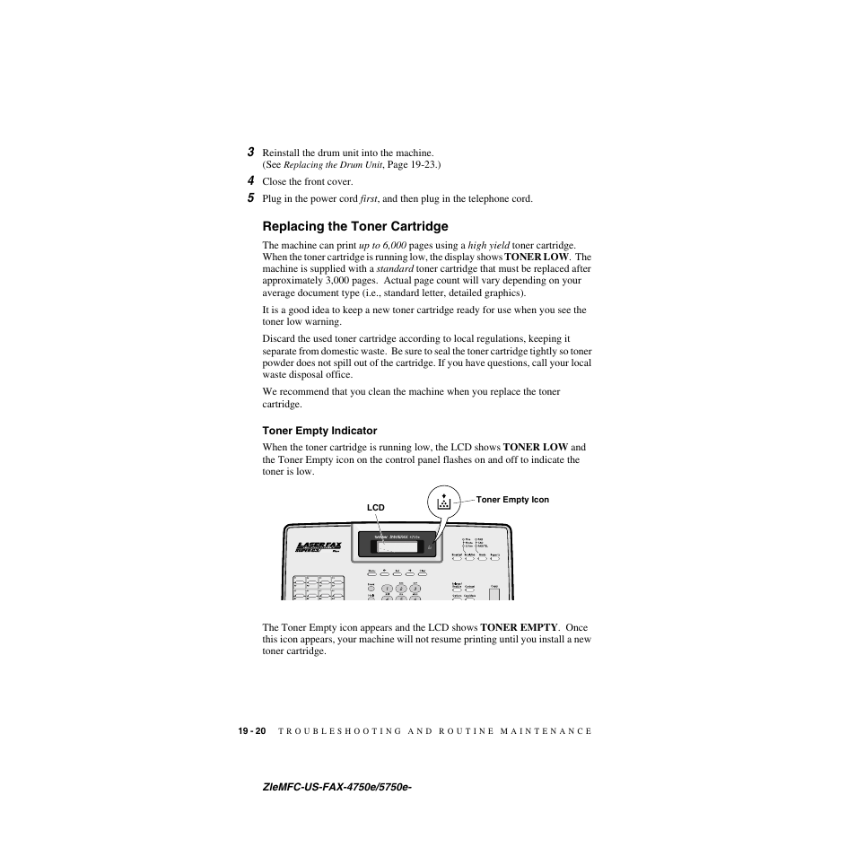 Replacing the toner cartridge, Toner empty indicator, Replacing the toner cartridge -20 | Toner empty indicator -20 | Brother FAX-5750e User Manual | Page 201 / 231