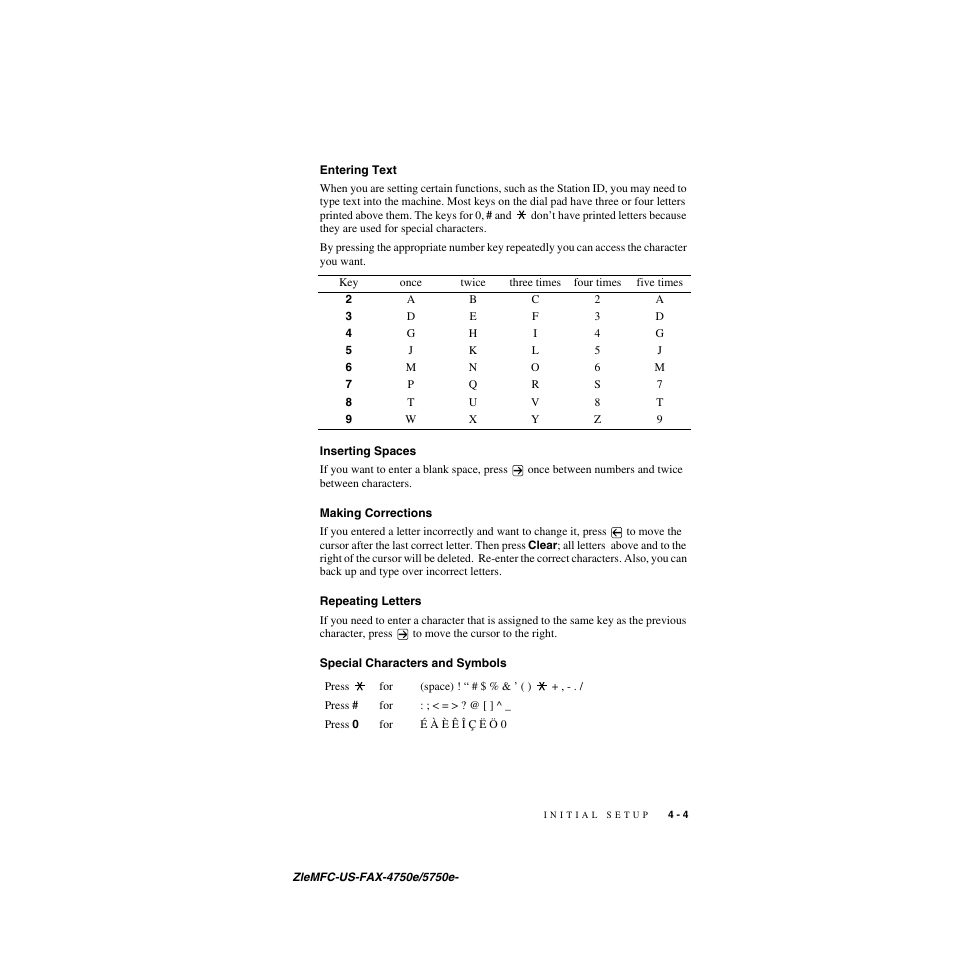 Entering text, Inserting spaces, Making corrections | Repeating letters, Special characters and symbols | Brother FAX-5750e User Manual | Page 52 / 231