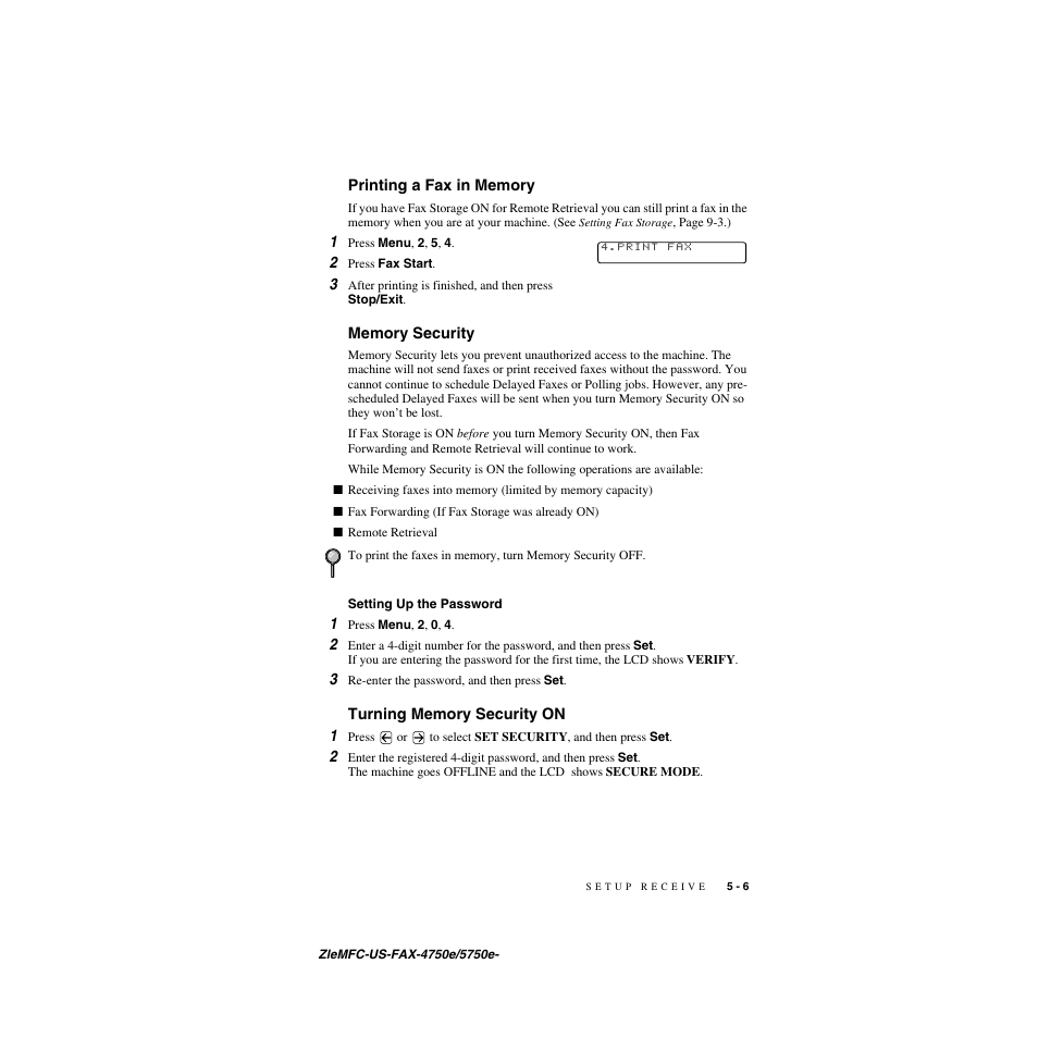 Printing a fax in memory, Memory security, Setting up the password | Turning memory security on, Printing a fax in memory -6 memory security -6, Setting up the password -6, Turning memory security on -6 | Brother FAX-5750e User Manual | Page 62 / 231