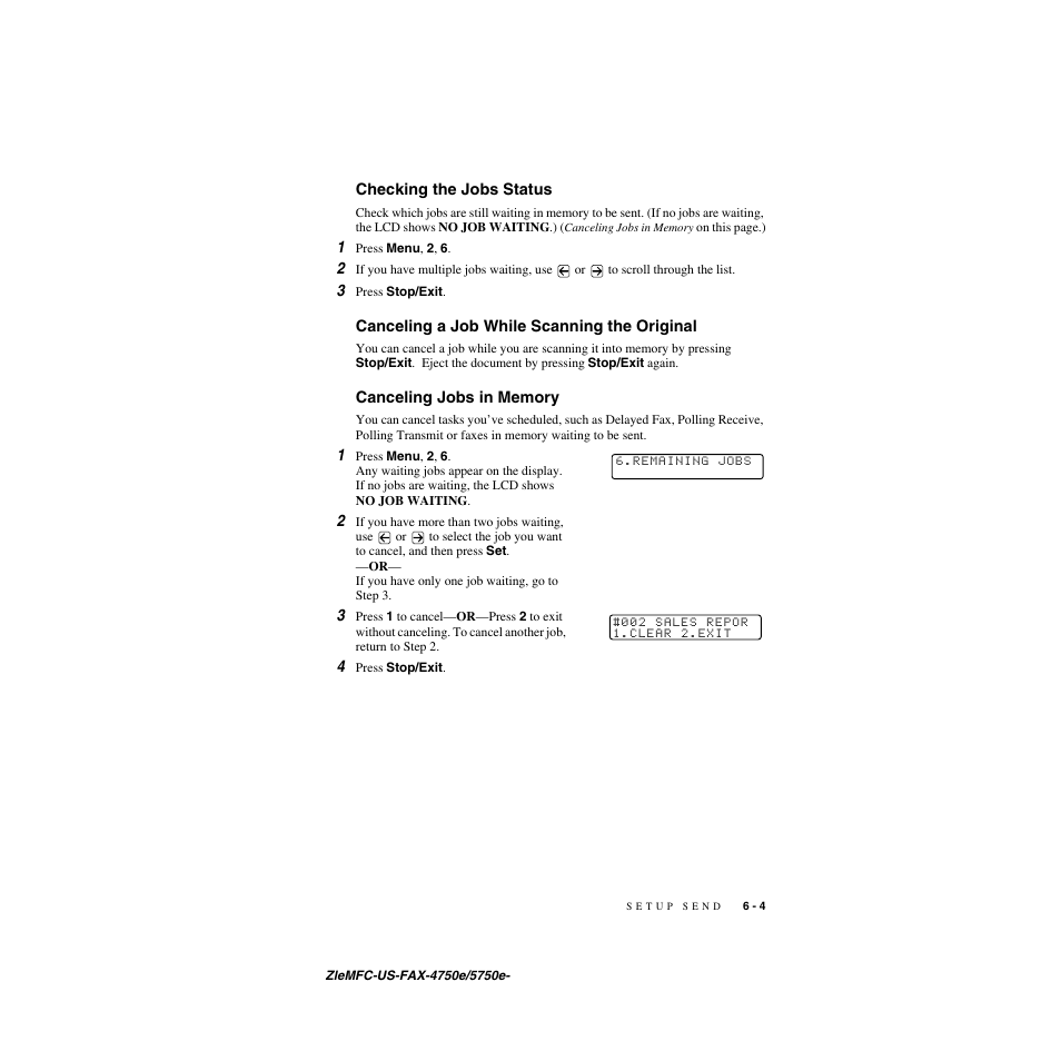 Checking the jobs status, Canceling a job while scanning the original, Canceling jobs in memory | Brother FAX-5750e User Manual | Page 68 / 231