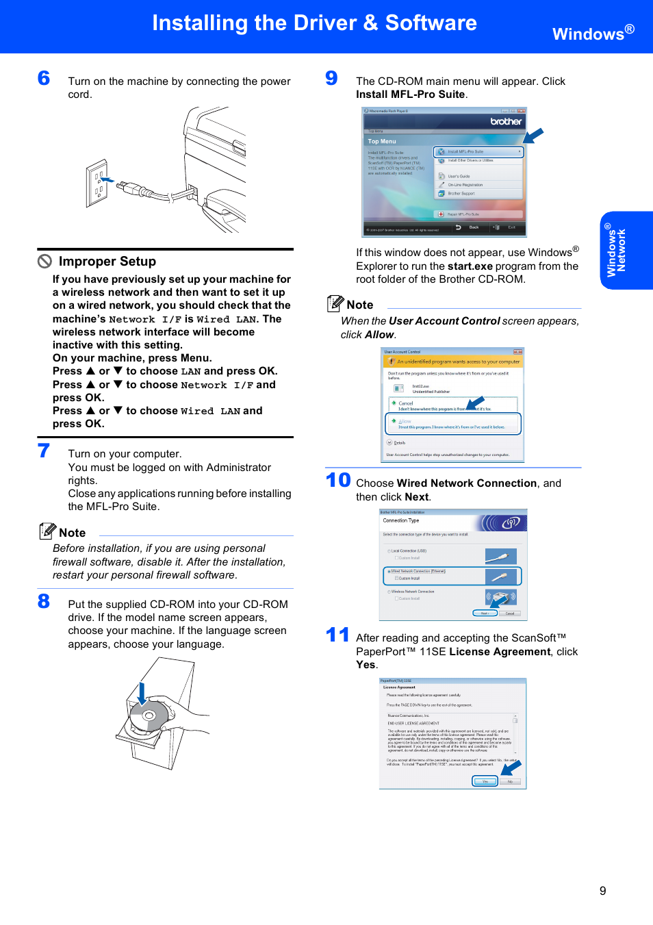 Installing the driver & software, Windows, Improper setup | Brother MFC-665CW User Manual | Page 11 / 31