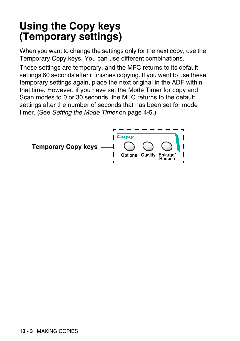 Using the copy keys (temporary settings), Using the copy keys (temporary settings) -3, See using the | Brother MFC-3420C User Manual | Page 115 / 191