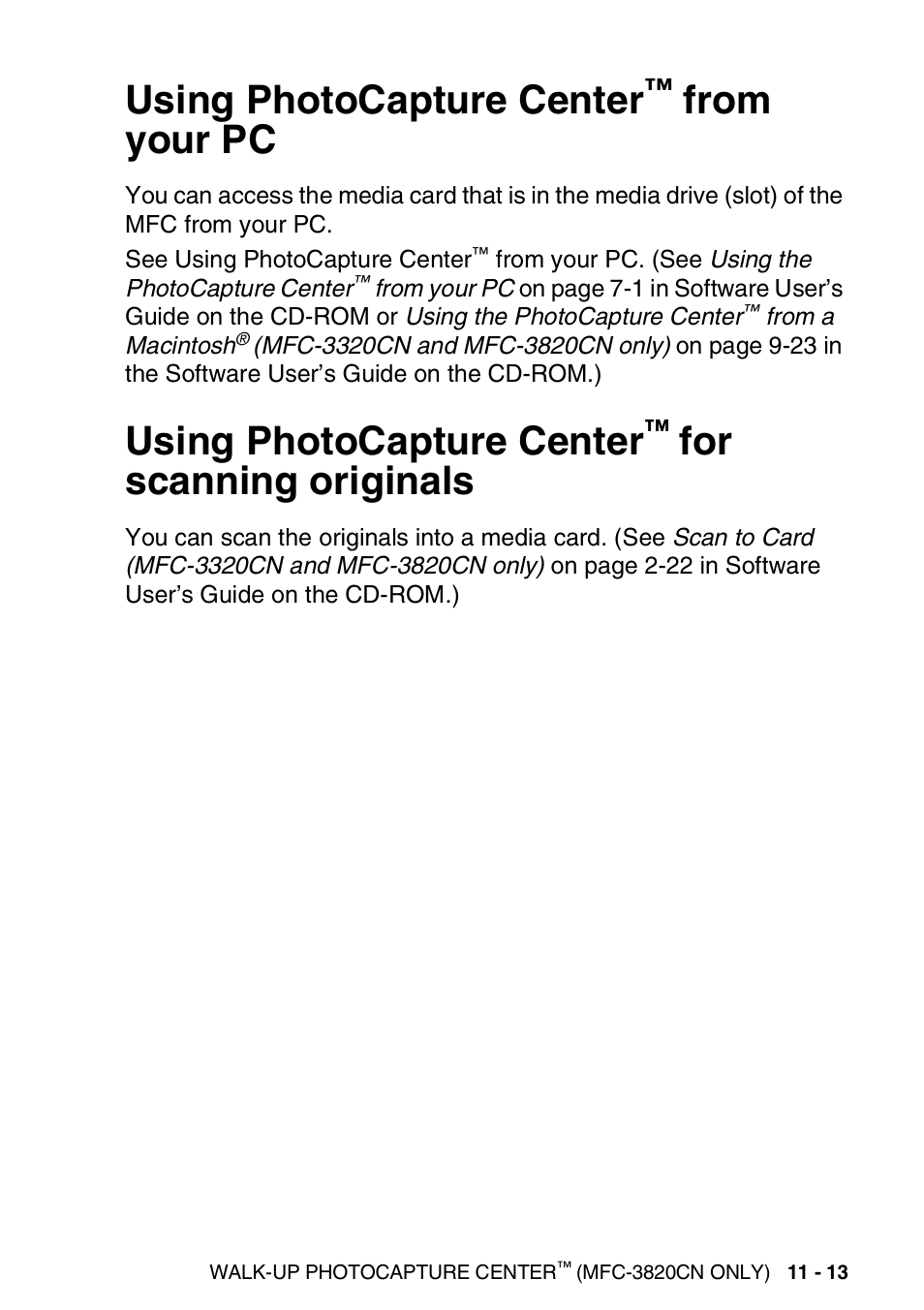 Using photocapture center™ from your pc, Using photocapture center™ for scanning originals, Using photocapture center | From your pc -13, For scanning originals -13, For scanning originals | Brother MFC-3420C User Manual | Page 140 / 191