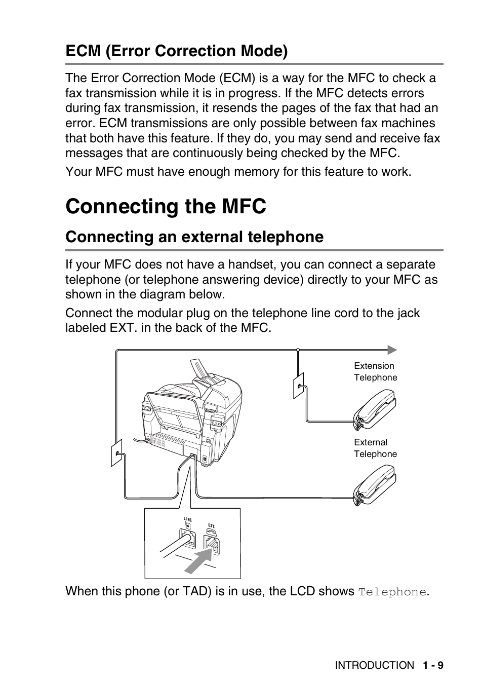 Ecm (error correction mode), Connecting the mfc, Connecting an external telephone | Ecm (error correction mode) -9, Connecting the mfc -9, Connecting an external telephone -9 | Brother MFC-3420C User Manual | Page 30 / 191