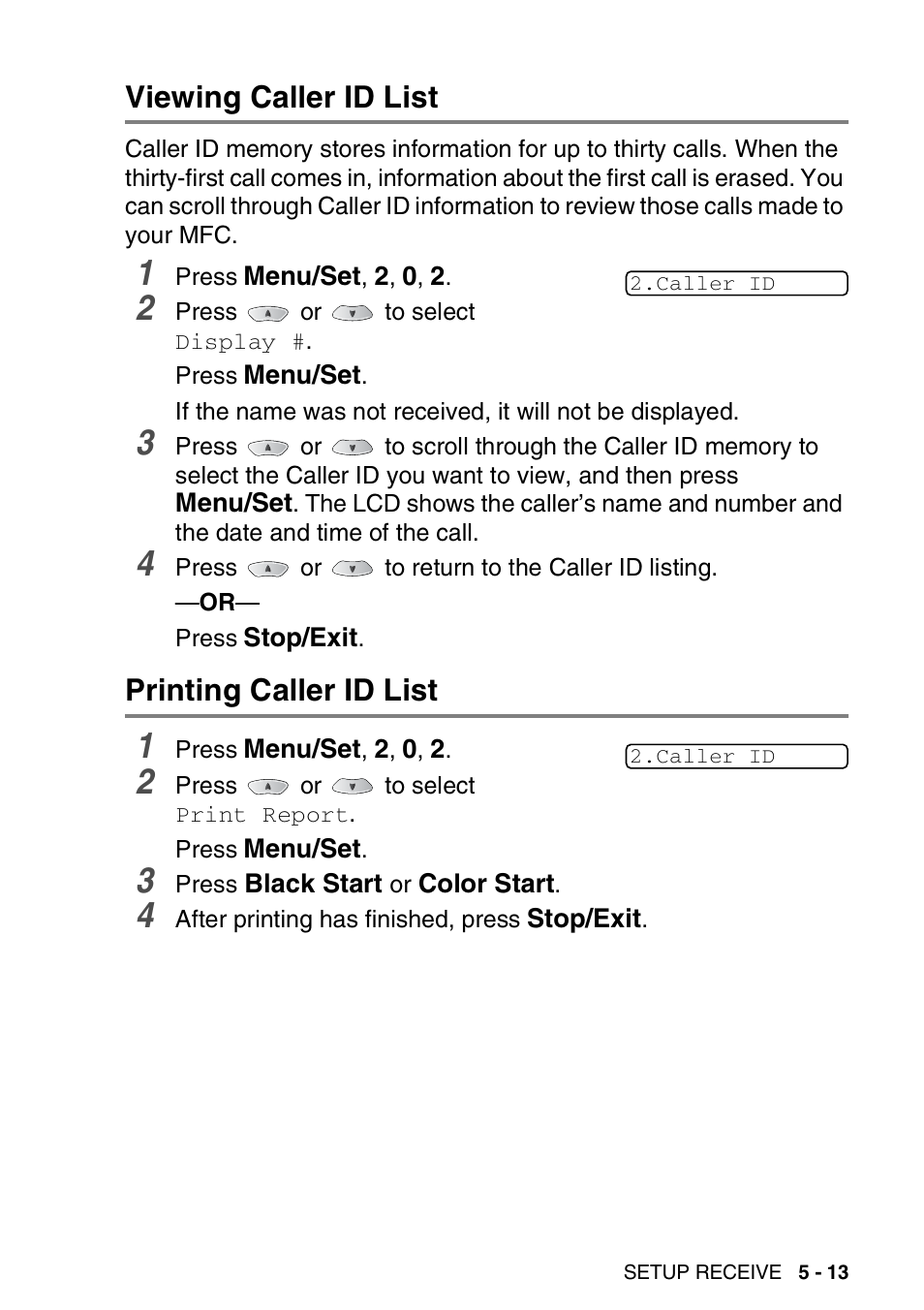 Viewing caller id list, Printing caller id list | Brother MFC-3420C User Manual | Page 80 / 191