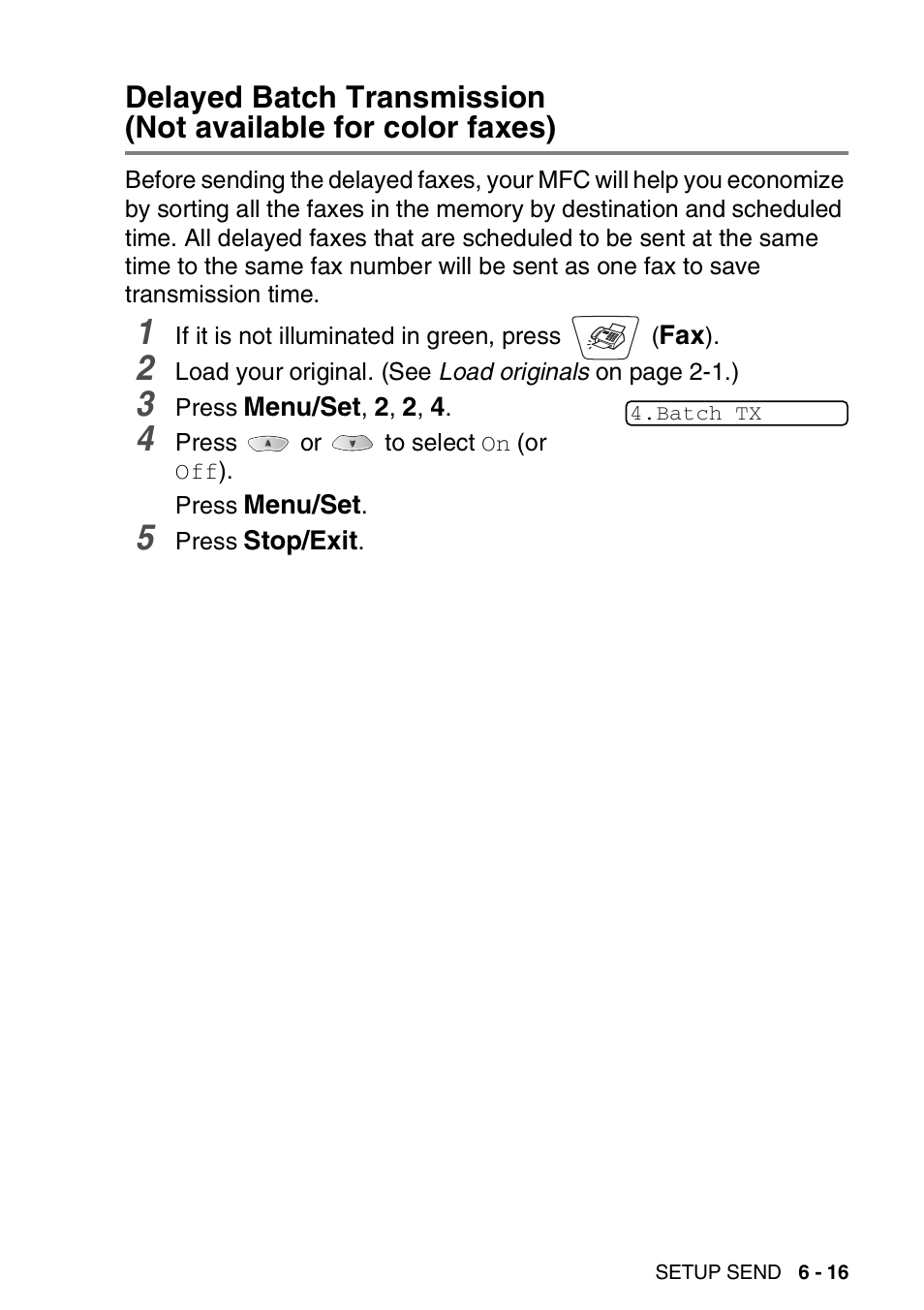 Delayed batch transmission, Not available for color faxes) -16 | Brother MFC-3420C User Manual | Page 96 / 191