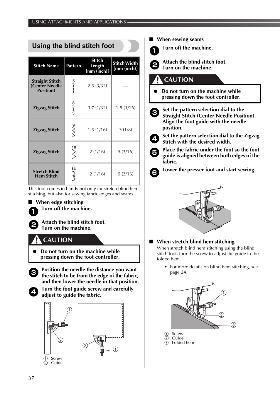 Using the blind stitch foot, Caution | Brother SB170 User Manual | Page 38 / 92