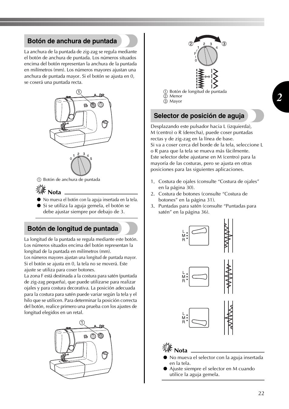 Botón de anchura de puntada, Botón de longitud de puntada, Selector de posición de aguja | Brother LX2375 User Manual | Page 71 / 96