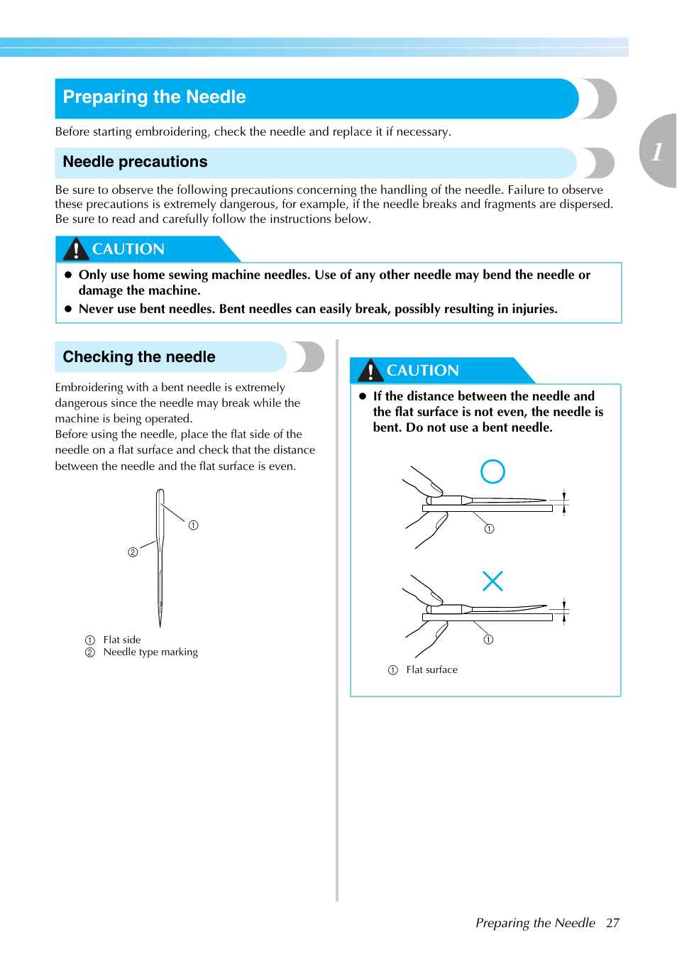 Preparing the needle, Needle precautions, Caution checking the needle | Caution | Brother SB7050E User Manual | Page 29 / 96