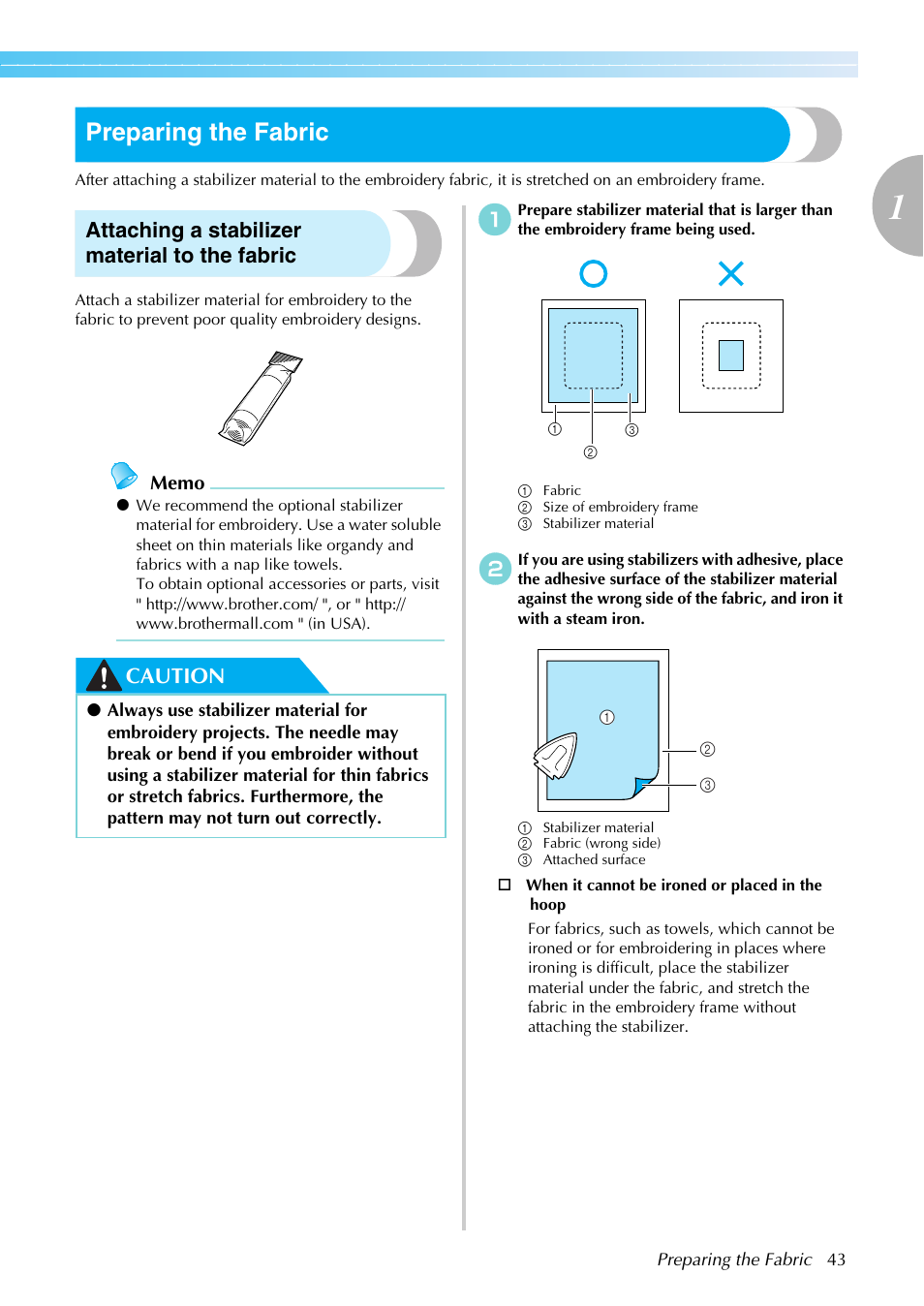 Preparing the fabric, Attaching a stabilizer material to the fabric, Caution | Brother SB7050E User Manual | Page 45 / 96