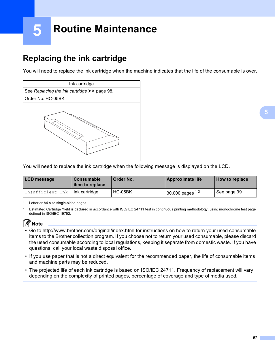 5 routine maintenance, Replacing the ink cartridge, Routine maintenance | Brother HL-S7000DN User Manual | Page 103 / 161