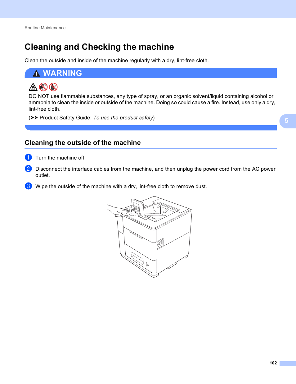 Cleaning and checking the machine, Cleaning the outside of the machine, Warning | Brother HL-S7000DN User Manual | Page 108 / 161