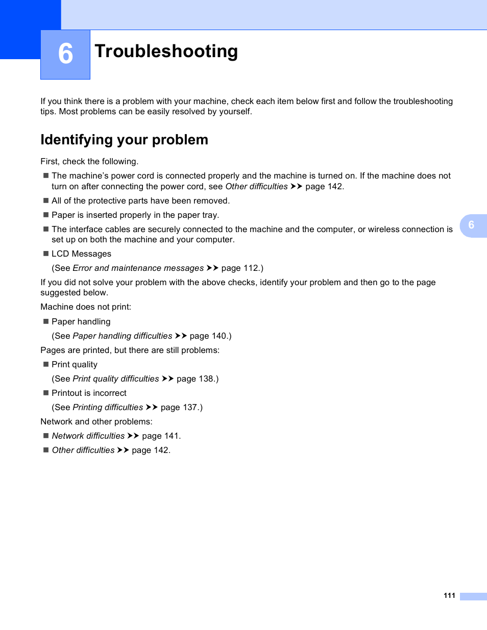 6 troubleshooting, Identifying your problem, Troubleshooting | Brother HL-S7000DN User Manual | Page 117 / 161