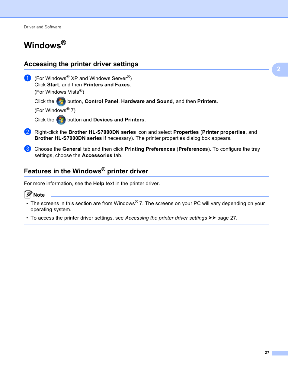 Windows, Accessing the printer driver settings, Features in the windows® printer driver | Printer driver, Features in the windows | Brother HL-S7000DN User Manual | Page 33 / 161