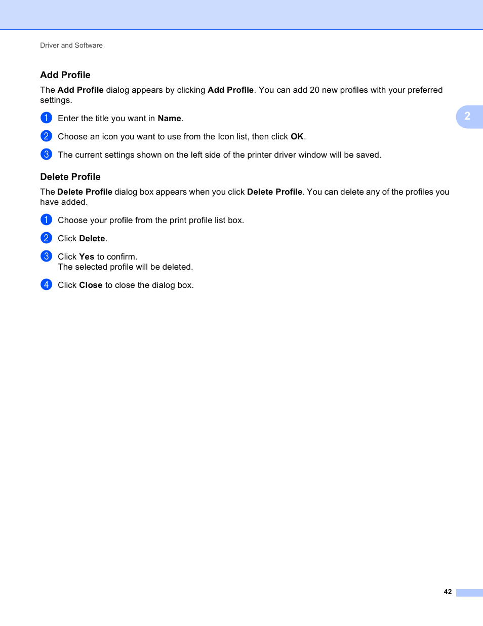 Add profile, Delete profile | Brother HL-S7000DN User Manual | Page 48 / 161