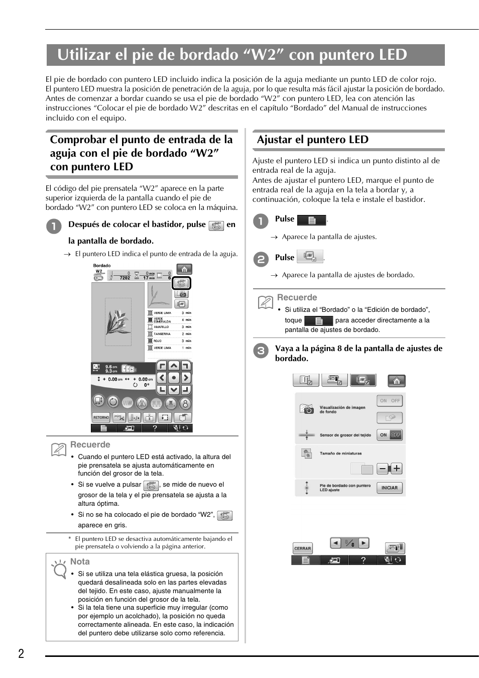 Ajustar el puntero led, Utilizar el pie de bordado “w2” con puntero led | Brother Innov-is 6750D User Manual | Page 16 / 28