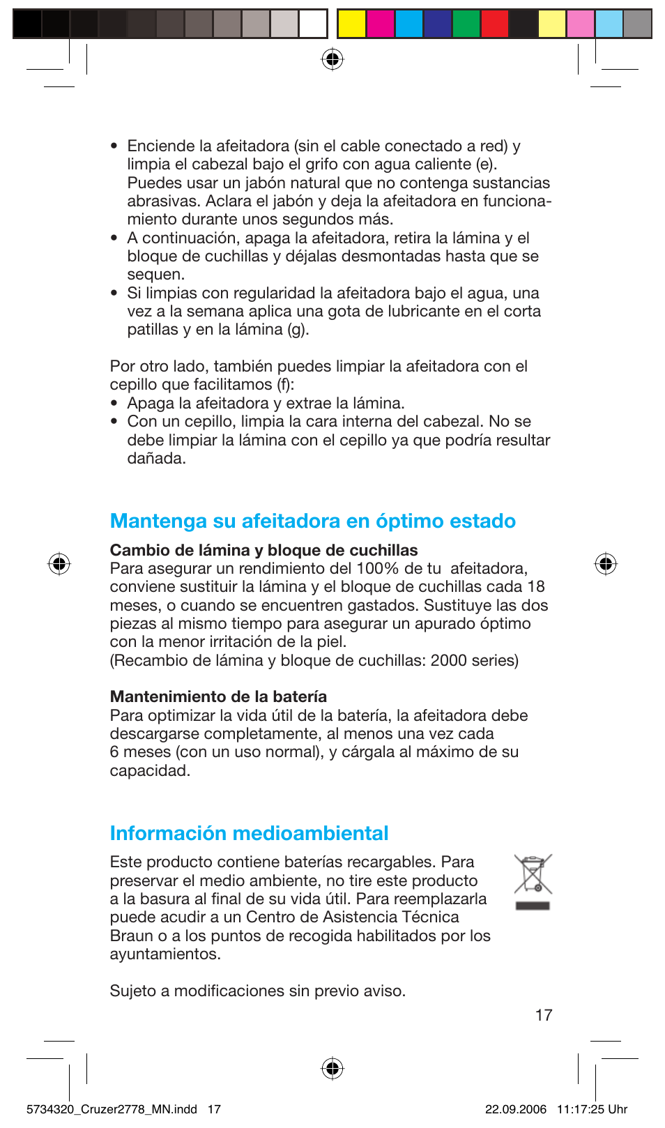 Mantenga su afeitadora en óptimo estado, Información medioambiental | Braun 2778 Cruzer2 User Manual | Page 16 / 55