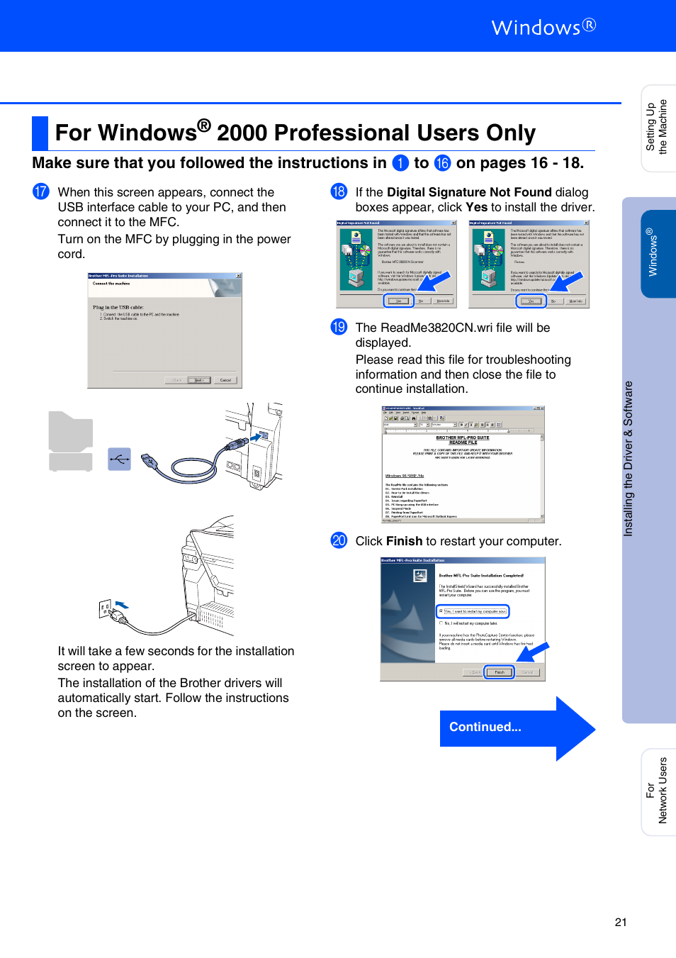 For windows® 2000 professional users only, For windows, 2000 professional users only | Make sure that you followed the instructions in, On pages 16 - 18 | Brother MFC-3820CN User Manual | Page 23 / 42