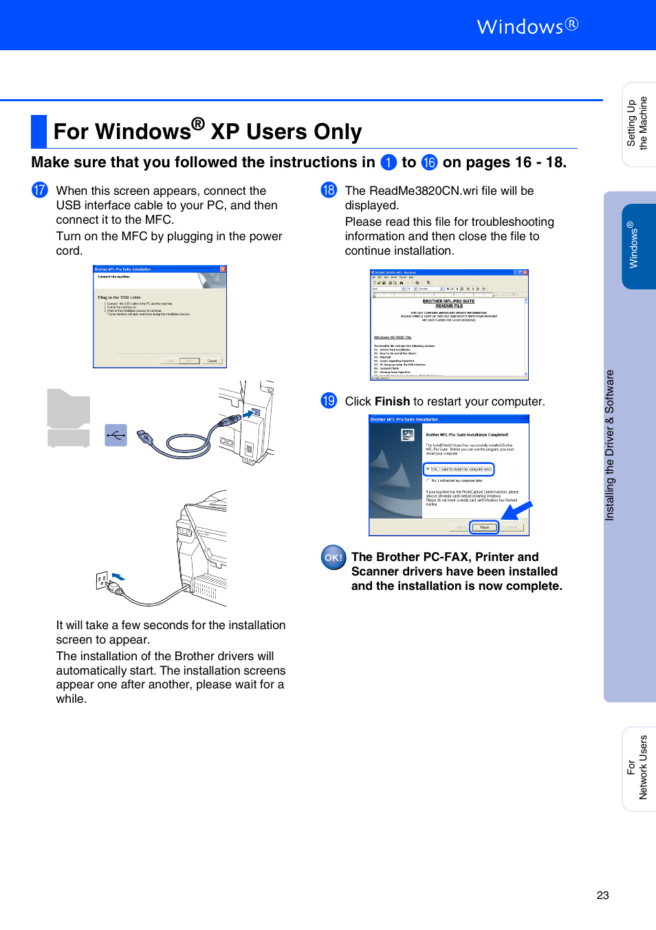 For windows® xp users only, For windows, Xp users only | Make sure that you followed the instructions in, On pages 16 - 18 | Brother MFC-3820CN User Manual | Page 25 / 42