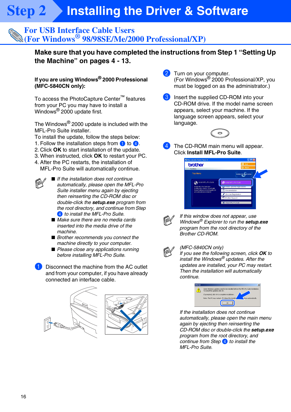 For usb interface cable users, For windows, 98/98se/me/2000 professional/xp | For usb interface cable users ■ windows, Step 2, Installing the driver & software, For usb interface cable users (for windows | Brother MFC 5840CN User Manual | Page 18 / 39