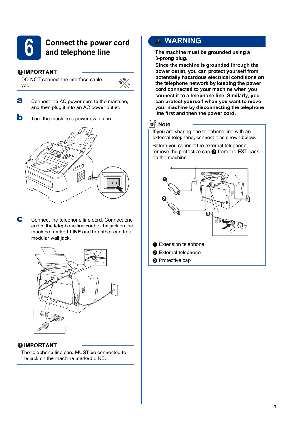 6 connect the power cord and telephone line, Connect the power cord and telephone line, Warning | Brother MFC-7240 User Manual | Page 7 / 20