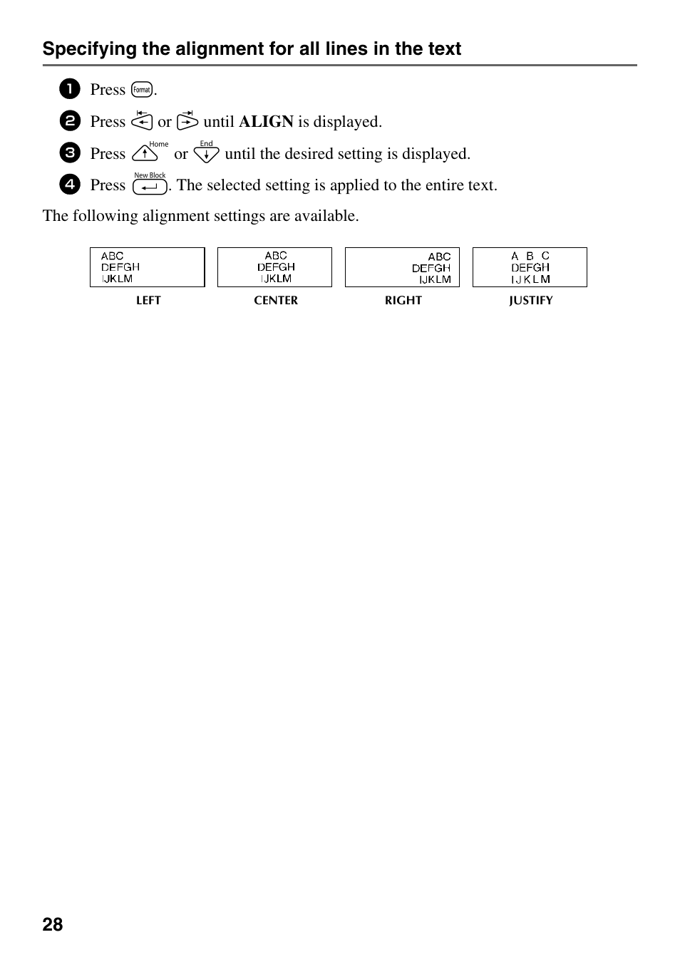 Press t, Press l or r until align is displayed | Brother PT-1600 User Manual | Page 36 / 116