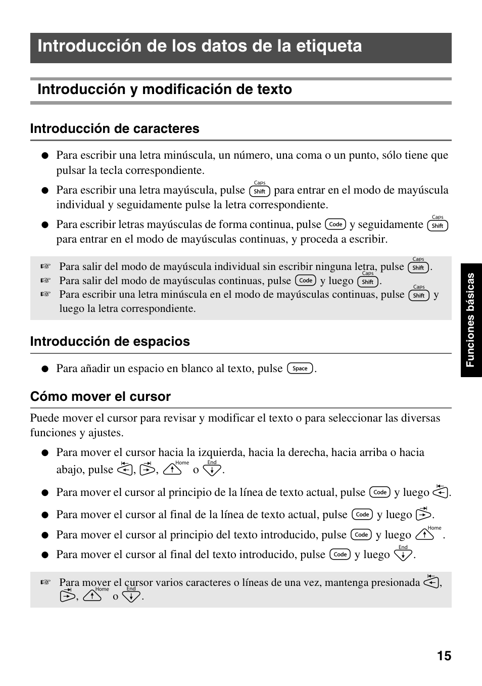 Introducción de los datos de la etiqueta, Introducción y modificación de texto, Introducción de caracteres | Introducción de espacios, Cómo mover el cursor | Brother PT-1600 User Manual | Page 77 / 116