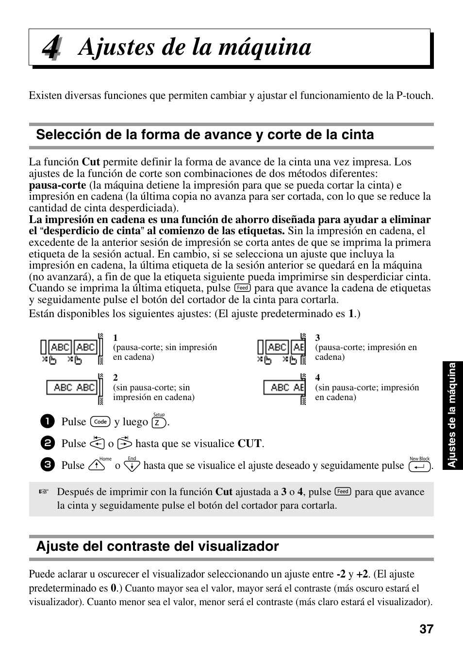 Ajustes de la máquina, Ajuste del contraste del visualizador | Brother PT-1600 User Manual | Page 99 / 116