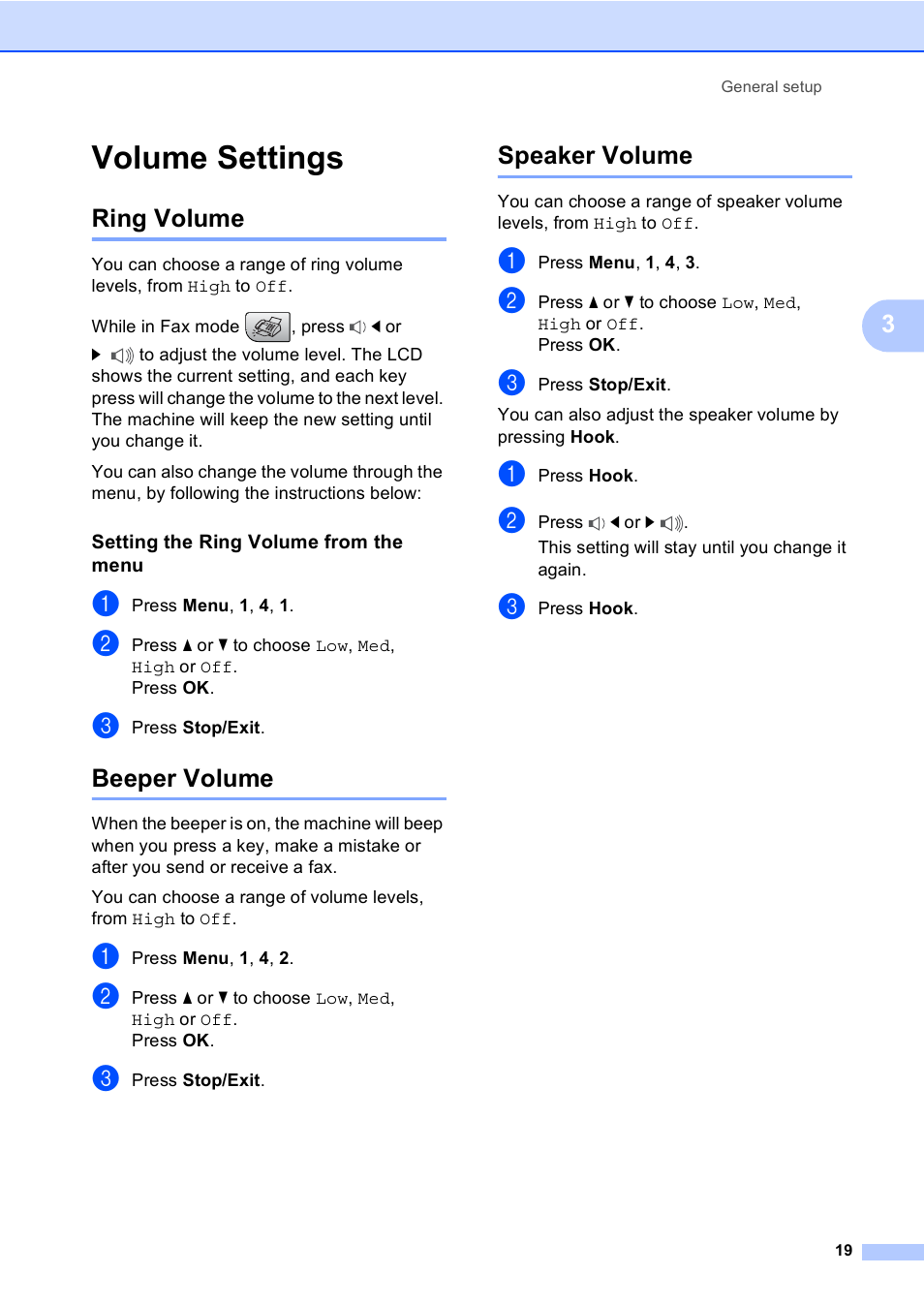 Volume settings, Ring volume, Setting the ring volume from the menu | Beeper volume, Speaker volume, Ring volume beeper volume speaker volume | Brother MFC-230C User Manual | Page 35 / 148