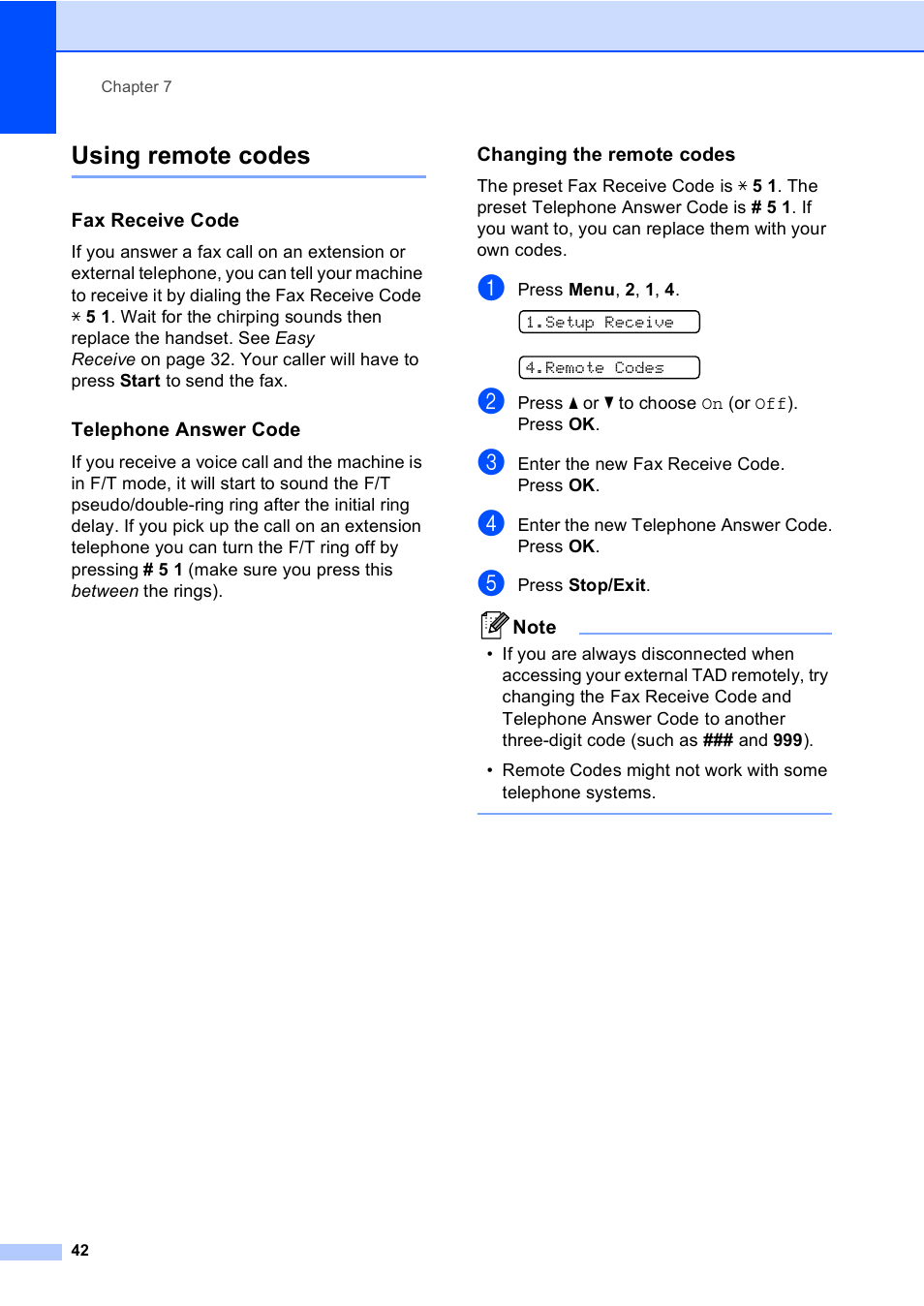 Using remote codes, Fax receive code, Telephone answer code | Changing the remote codes | Brother MFC-230C User Manual | Page 58 / 148