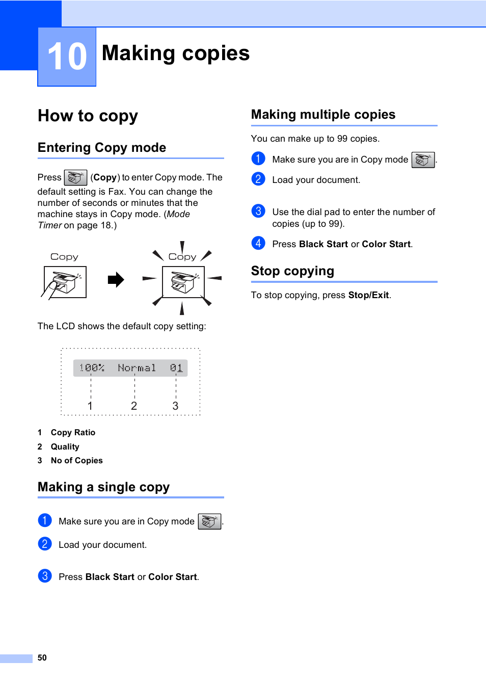 10 making copies, How to copy, Entering copy mode | Making a single copy, Making multiple copies, Stop copying, Making copies | Brother MFC-230C User Manual | Page 66 / 148