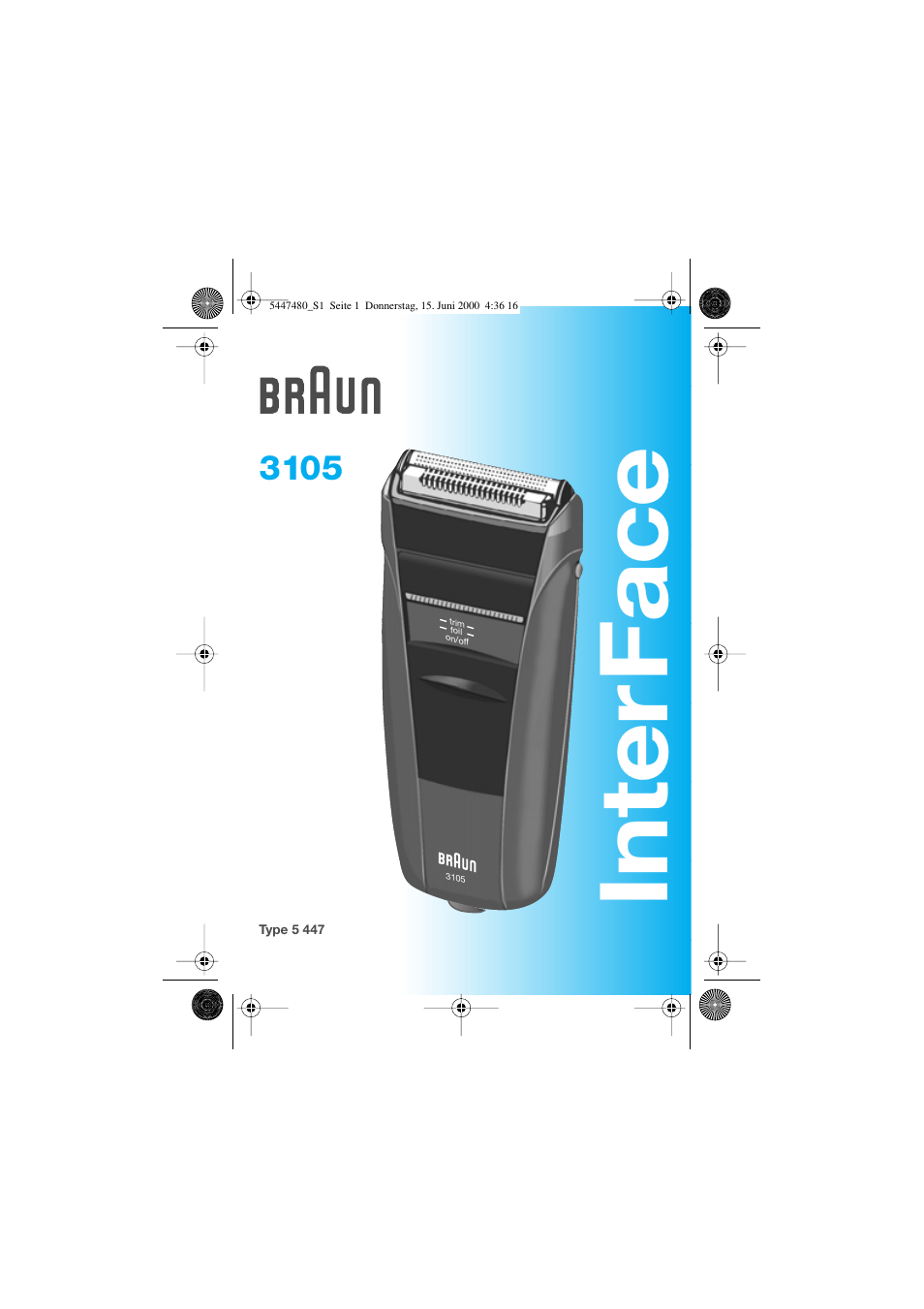 Braun 3105-5447 InterFace User Manual | 42 pages