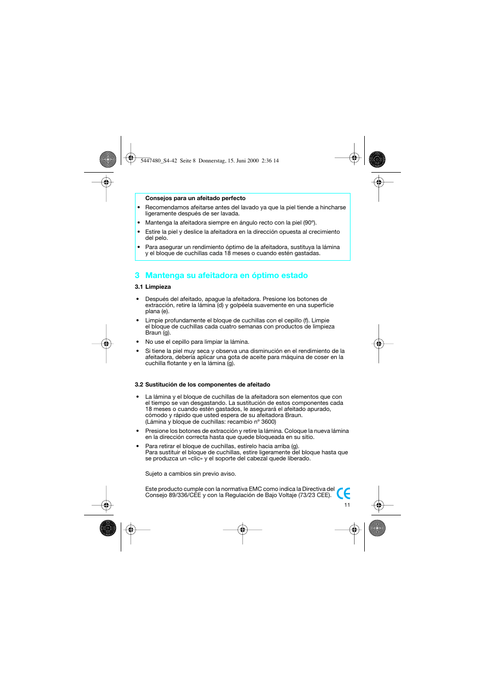 3 mantenga su afeitadora en óptimo estado | Braun 3105-5447 InterFace User Manual | Page 11 / 42