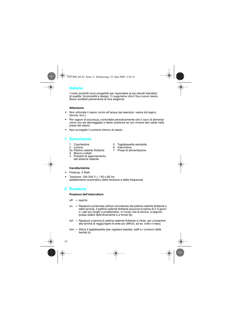 Italiano, 1 descrizione, 2 rasatura | Braun 3105-5447 InterFace User Manual | Page 14 / 42