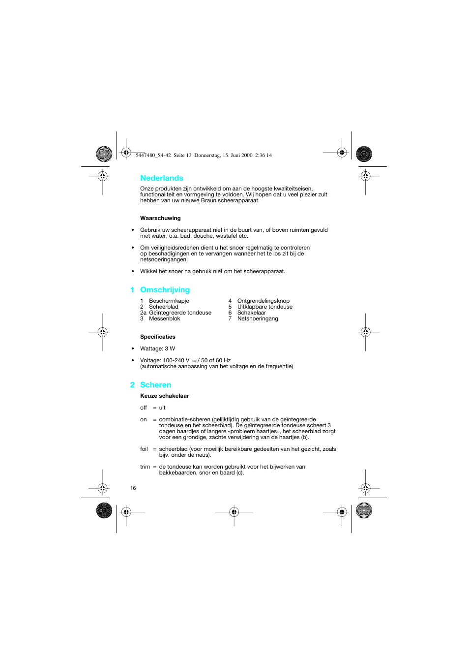 Nederlands, 1 omschrijving, 2 scheren | Braun 3105-5447 InterFace User Manual | Page 16 / 42