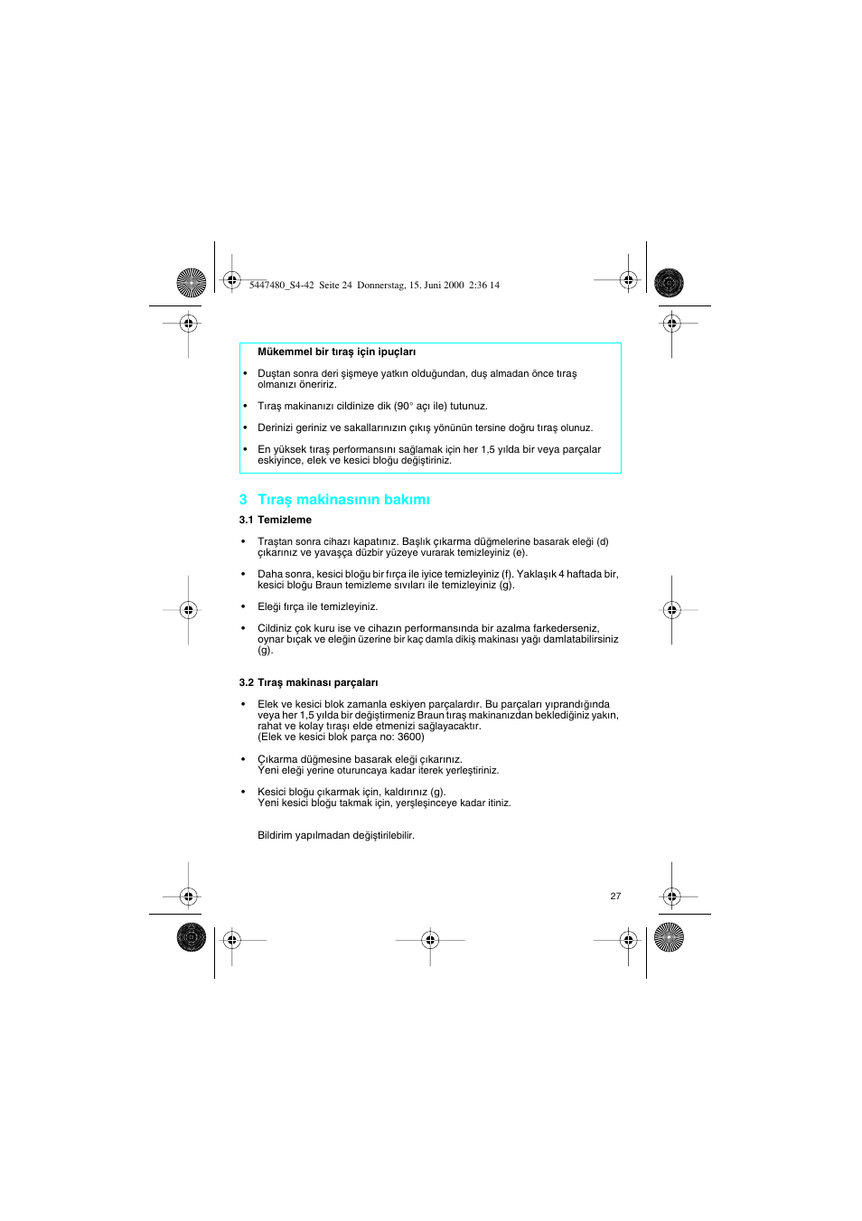 3 t∂raµ makinas∂n∂n bak∂m | Braun 3105-5447 InterFace User Manual | Page 27 / 42