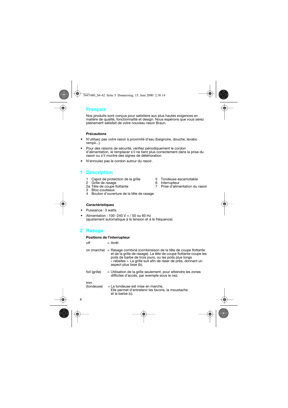 Français, 1 description, 2 rasage | Braun 3105-5447 InterFace User Manual | Page 8 / 42
