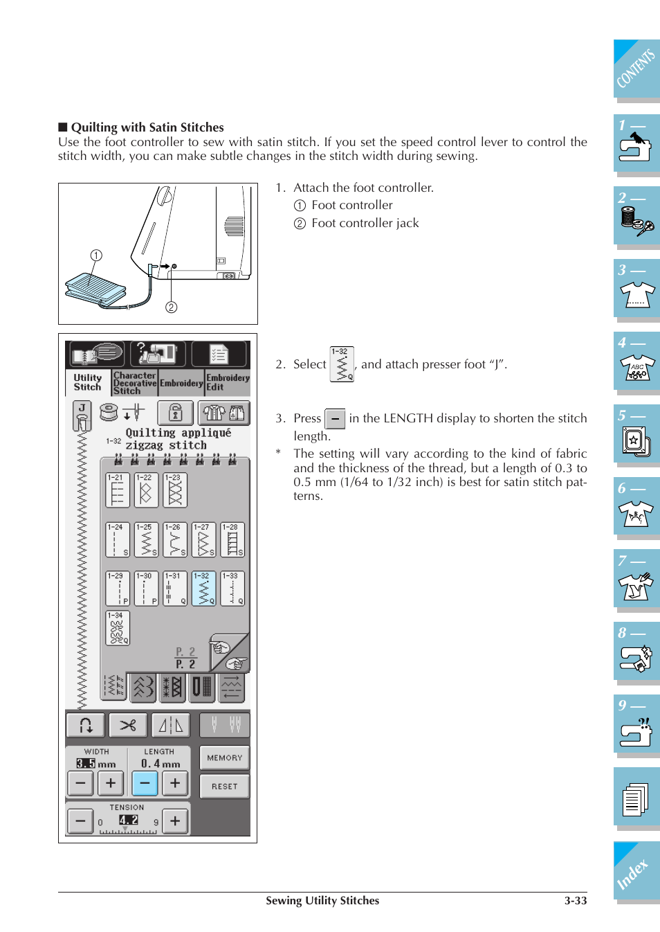 Quilting with satin stitches -33 | Brother ULT2001 2001N 2001C 2002D 2003D User Manual | Page 106 / 321