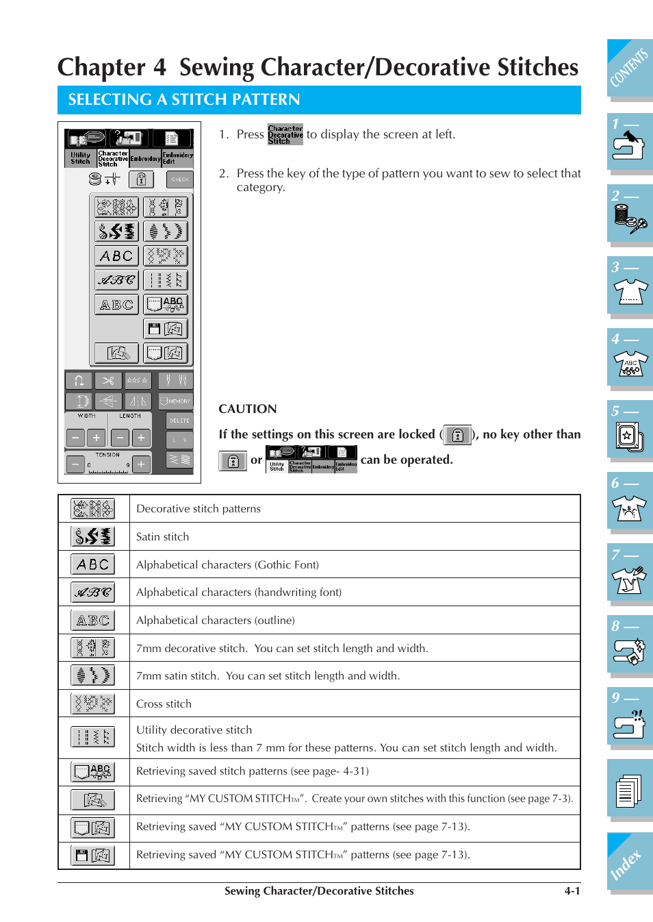 Chapter 4 sewing character/decorative stitches, Selecting a stitch pattern -1, Selecting a stitch pattern | Brother ULT2001 2001N 2001C 2002D 2003D User Manual | Page 144 / 321