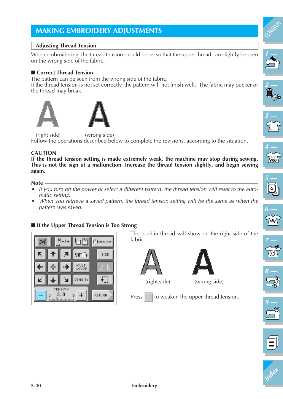 Making embroidery adjustments -40, Adjusting thread tension -40, Correct thread tension -40 | If the upper thread tension is too, Strong -40, Making embroidery adjustments | Brother ULT2001 2001N 2001C 2002D 2003D User Manual | Page 215 / 321