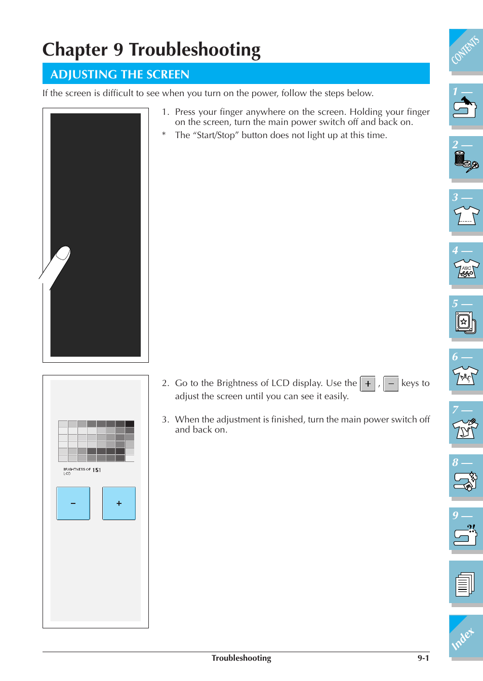 Chapter 9 troubleshooting, Adjusting the screen -1 | Brother ULT2001 2001N 2001C 2002D 2003D User Manual | Page 298 / 321