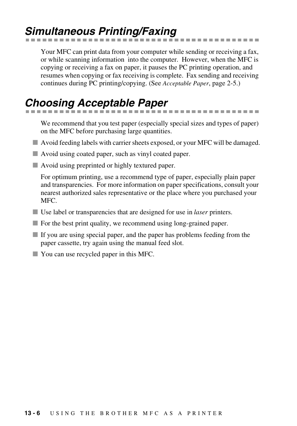 Simultaneous printing/faxing, Choosing acceptable paper | Brother MFC-9700 User Manual | Page 108 / 228