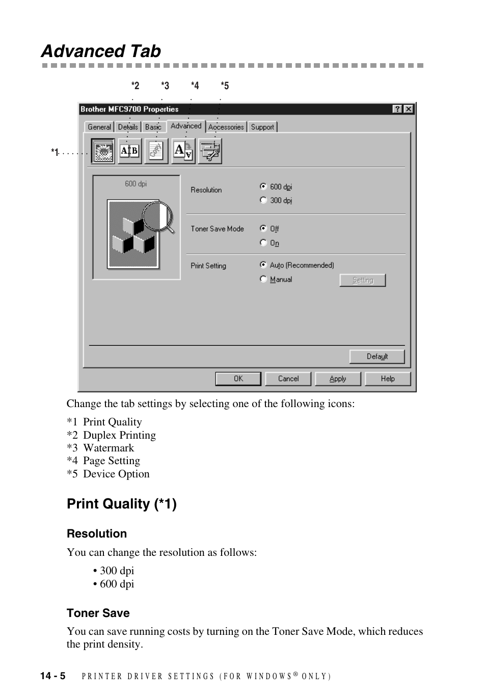 Advanced tab, Print quality (*1), Resolution | Toner save, Advanced tab -5, Print quality (*1) -5, Resolution -5 toner save -5 | Brother MFC-9700 User Manual | Page 114 / 228