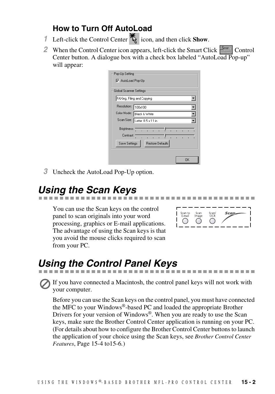 How to turn off autoload, Using the scan keys, Using the control panel keys | How to turn off autoload -2, How to turn off autoload 1 | Brother MFC-9700 User Manual | Page 131 / 228