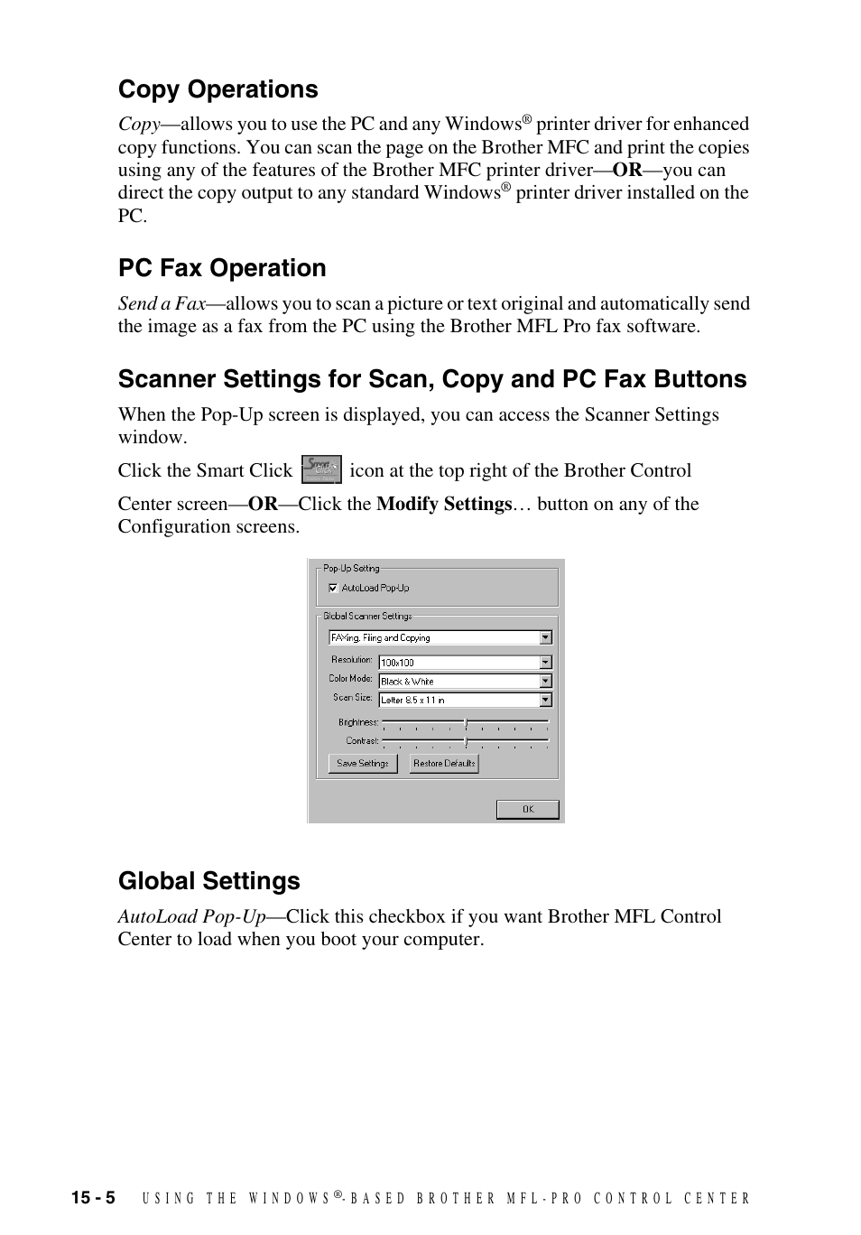 Copy operations, Pc fax operation, Scanner settings for scan, copy and pc fax buttons | Global settings | Brother MFC-9700 User Manual | Page 134 / 228