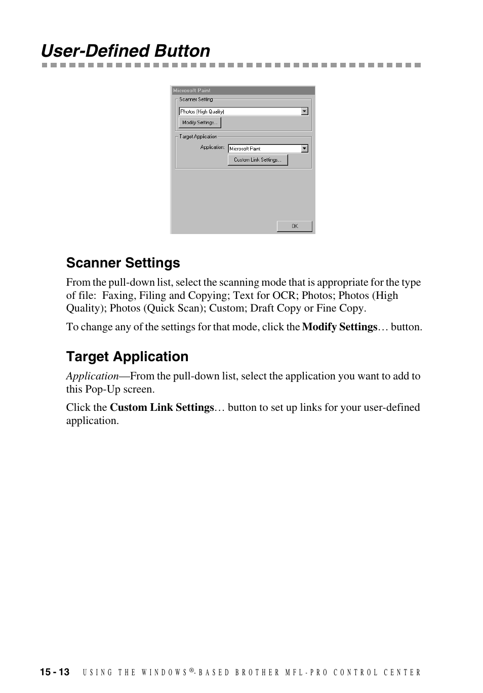 User-defined button, Scanner settings, Target application | User-defined button -13, Scanner settings -13 target application -13 | Brother MFC-9700 User Manual | Page 142 / 228